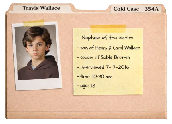 Travis Wallace, Police Interview, Cold Case 354A