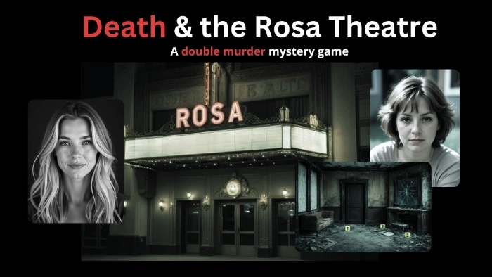 Death & the Rosa Theatre