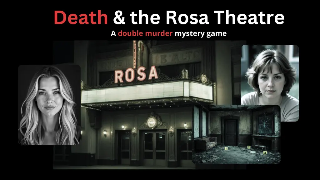 Death & the Rosa Theatre